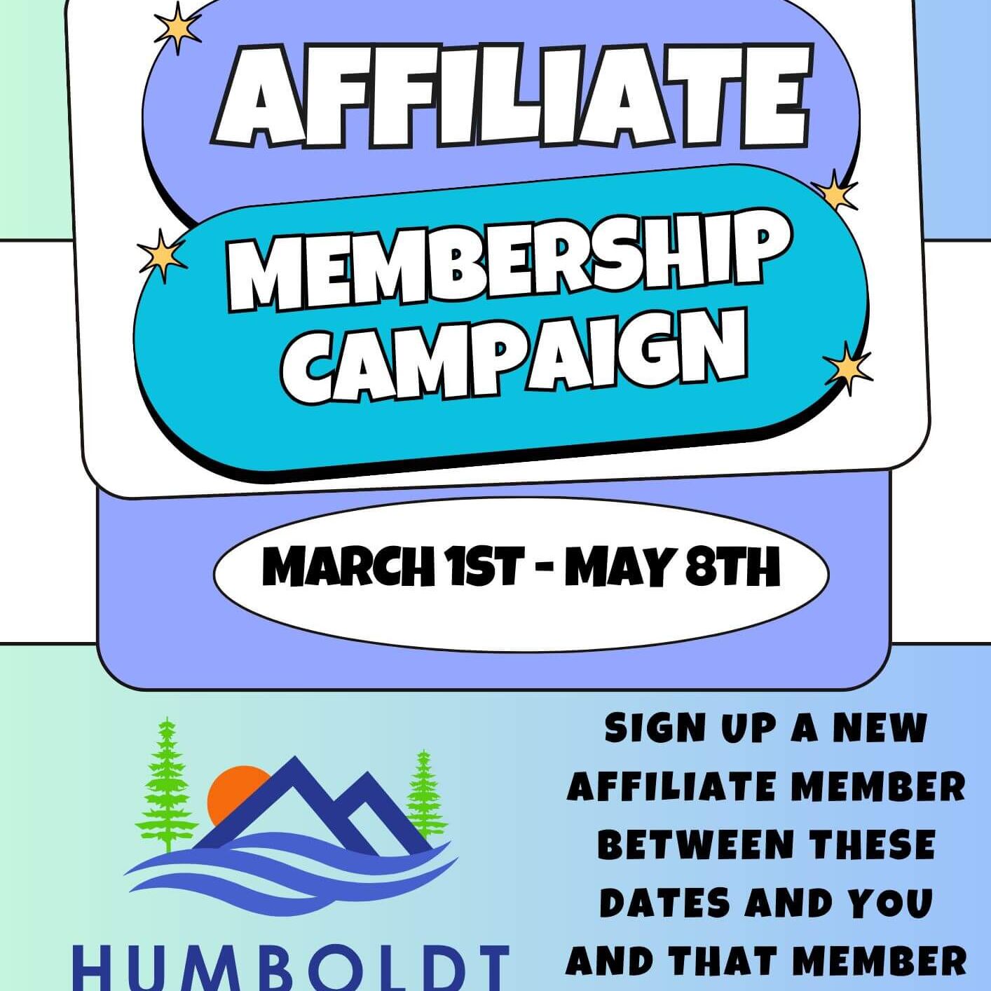 Affiliate membership campaign